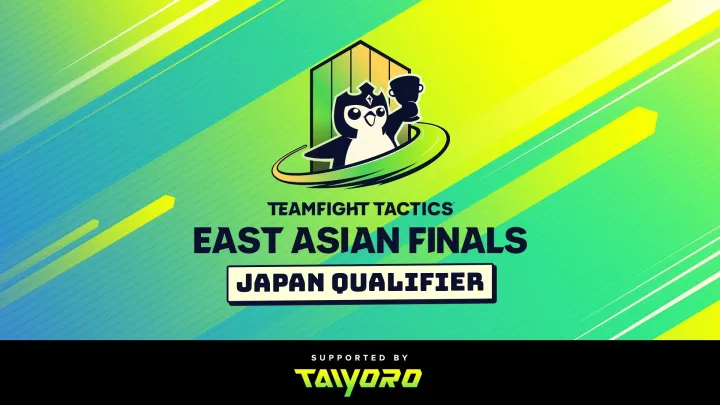 TFT East Asian Finals - Japan Regional Qualifiers, held in partnership with TAIYORO.